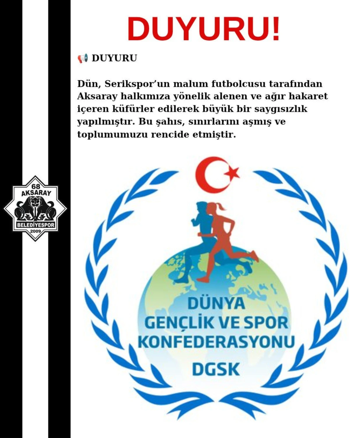 Aksaray'dan Serikspor Oyuncularına Sert Tepki: Dünya Gençlik ve Spor Konfederasyonu Kınadı