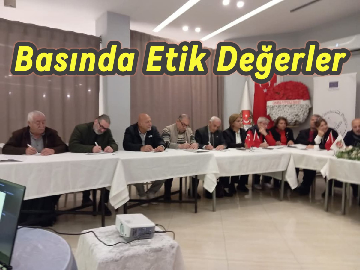 Basında Etik Değerler Çukurova'da Masaya Yatırıldı